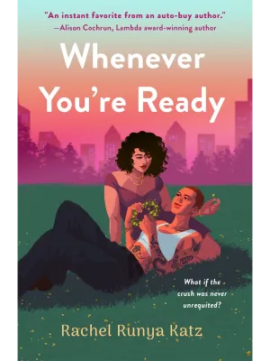 Whenever You're Ready